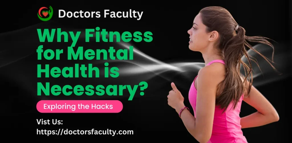 23 Reasons Why Fitness for Mental Health is Necessary?